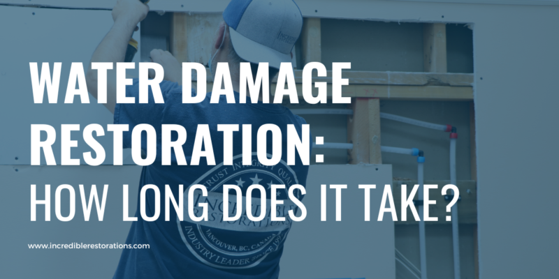 how long does water damage restoration take?