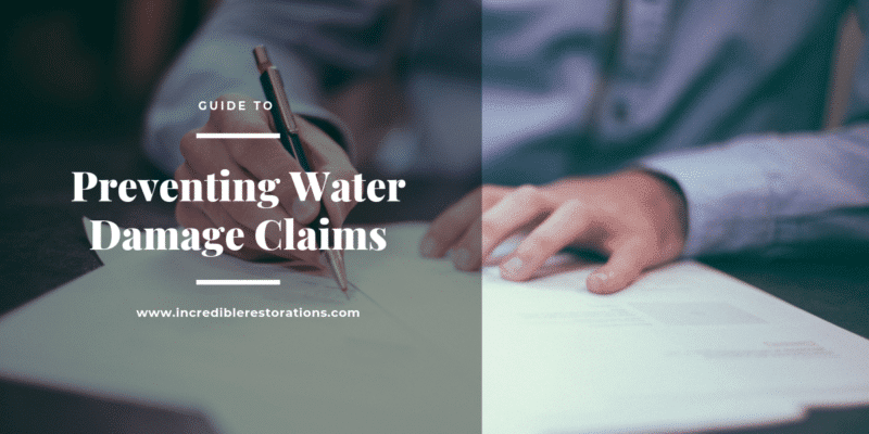 Water Damage Insurance Claims Prevention