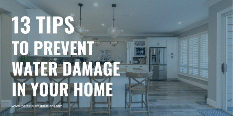 13 tips to prevent water damage in your home